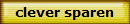 clever sparen